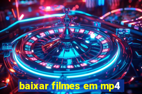 baixar filmes em mp4